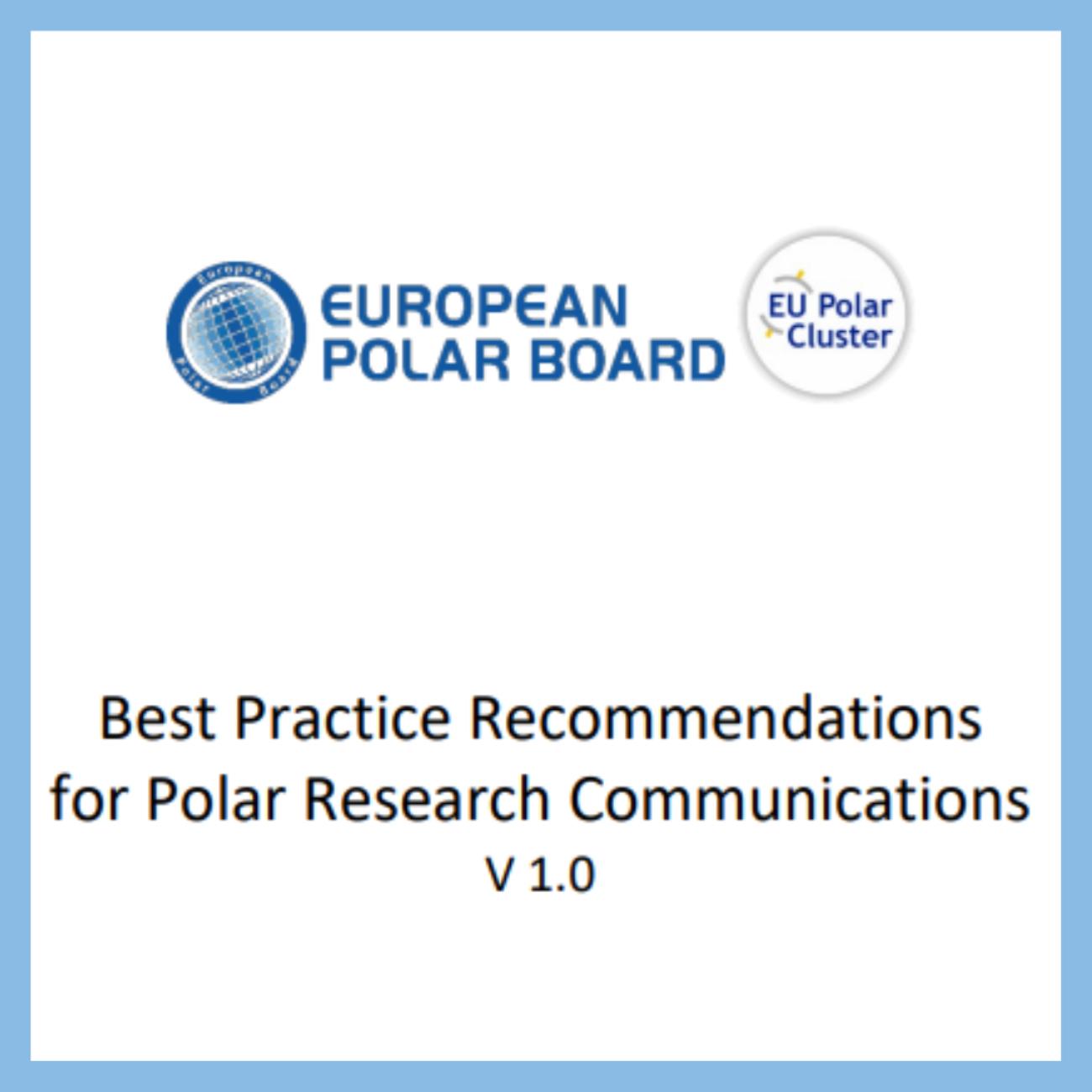 Best Practice Recommendations for Polar Research Communications