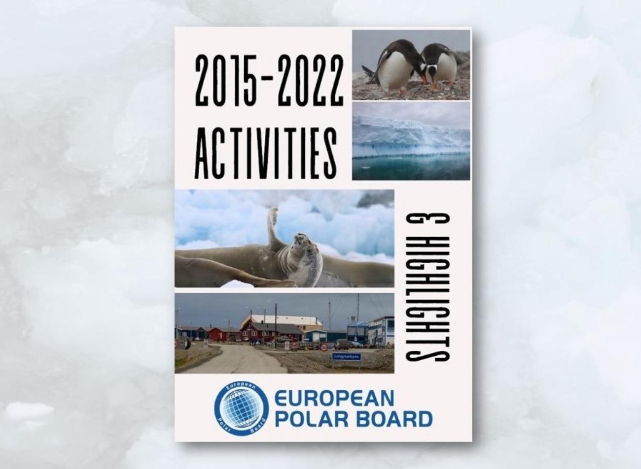 The EPB - From 2015 to 2022, Activities & Highlights
